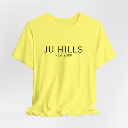 JU HILLS Unisex T shirt