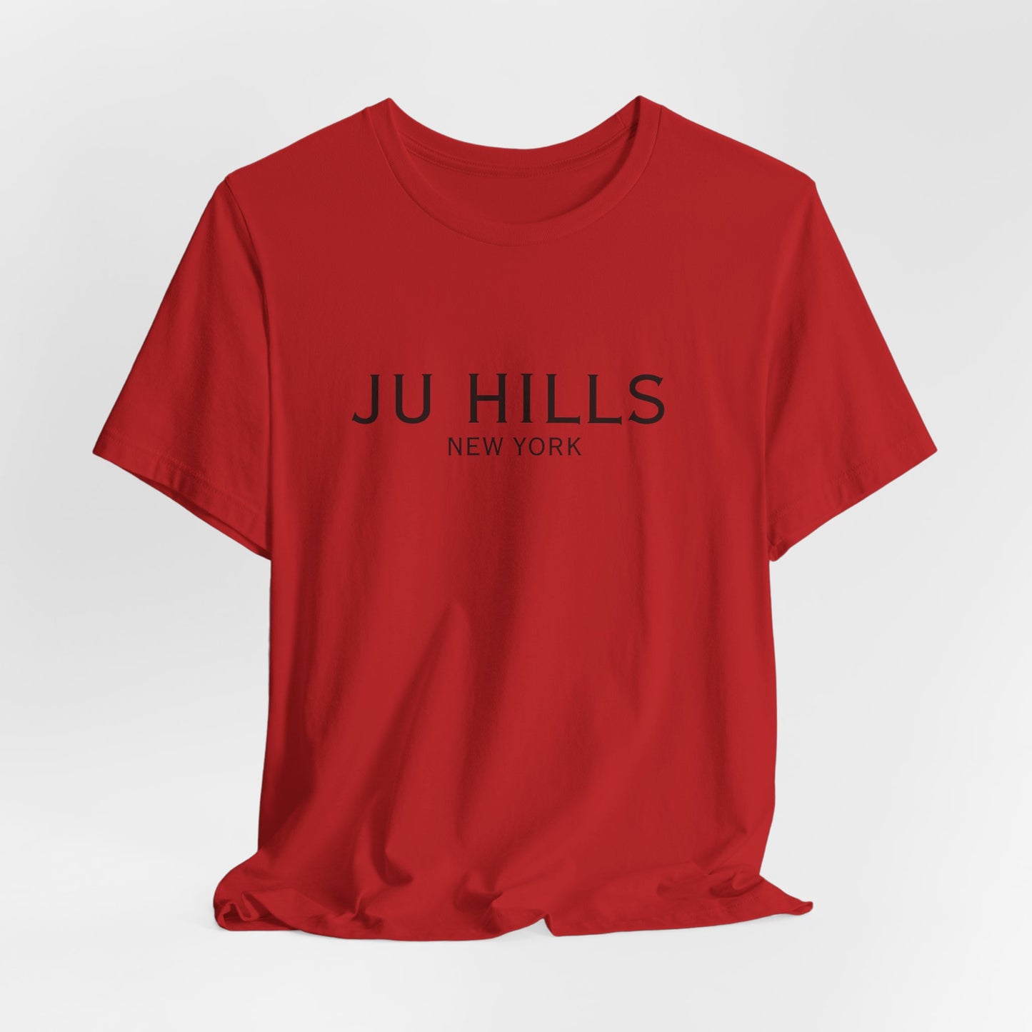 JU HILLS Unisex T shirt