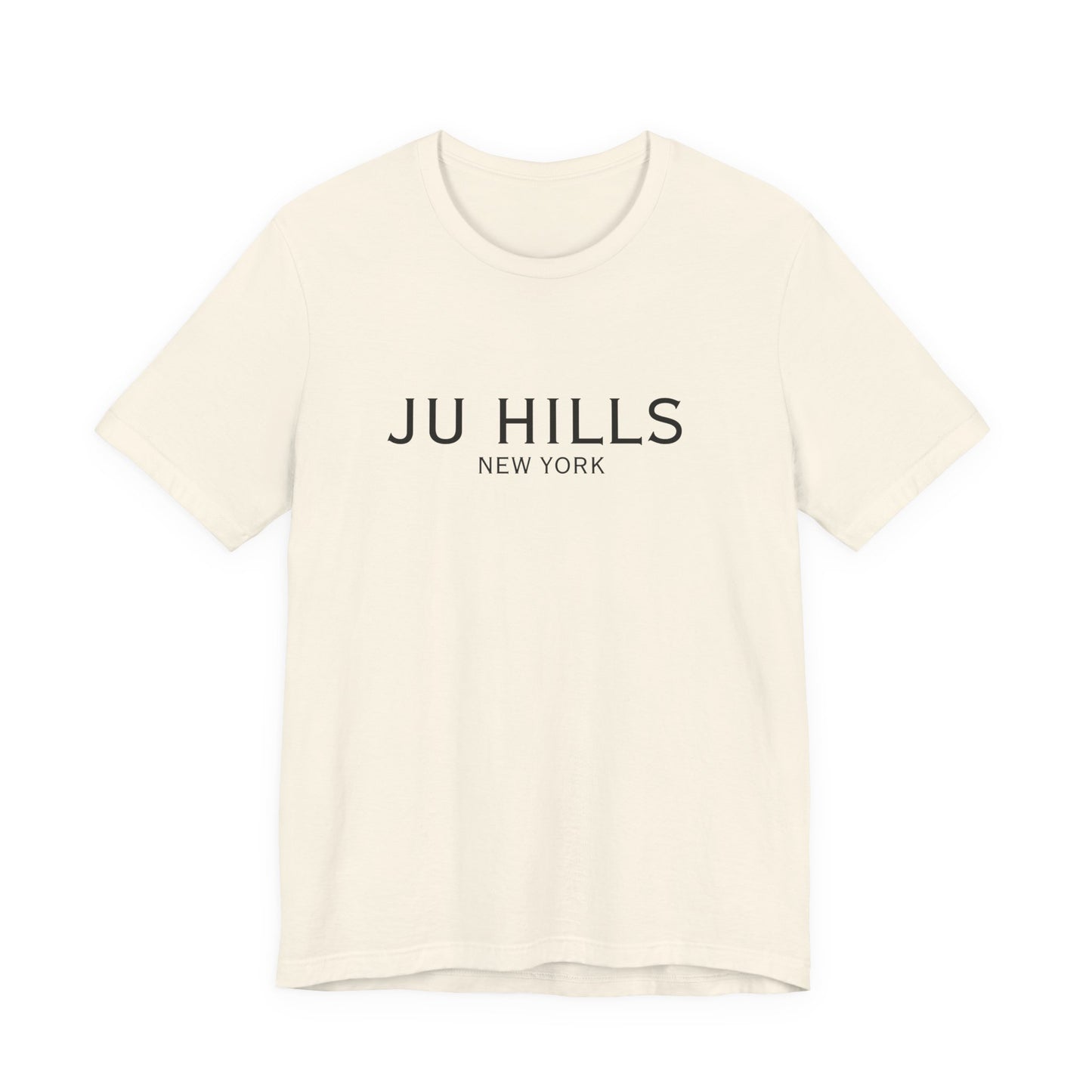 JU HILLS Unisex T shirt