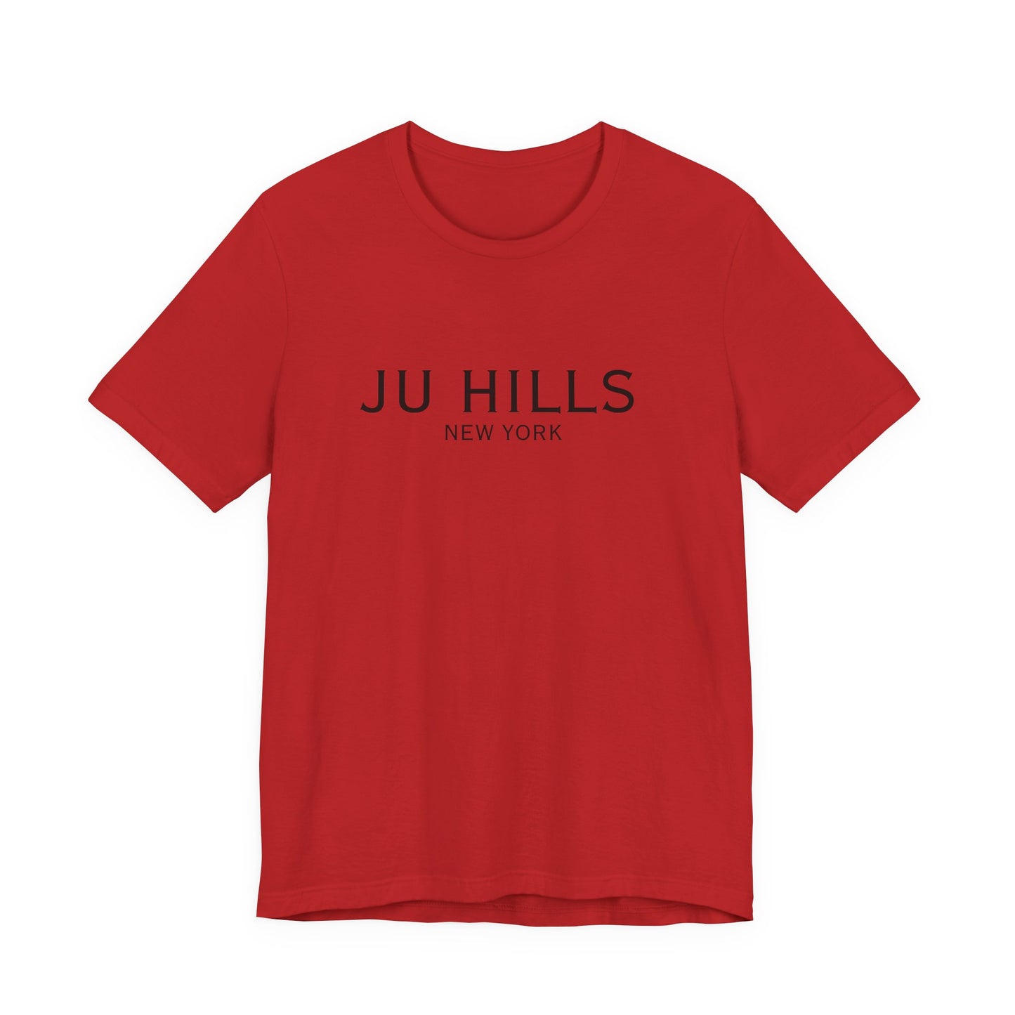 JU HILLS Unisex T shirt