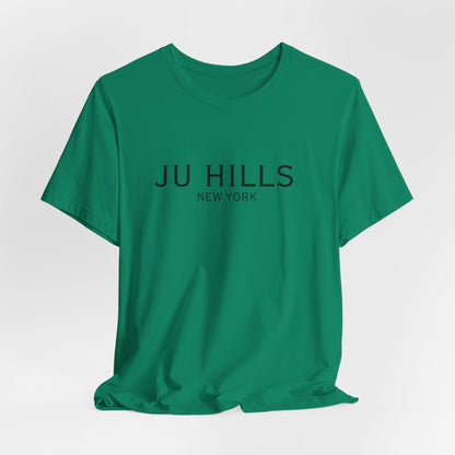 JU HILLS Unisex T shirt