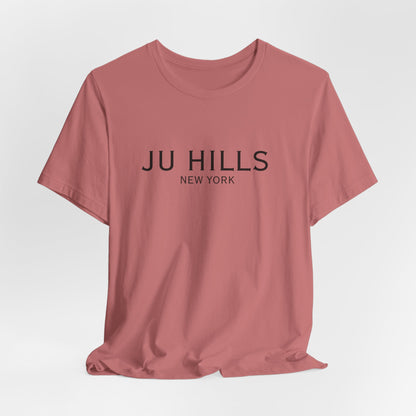 JU HILLS Unisex T shirt