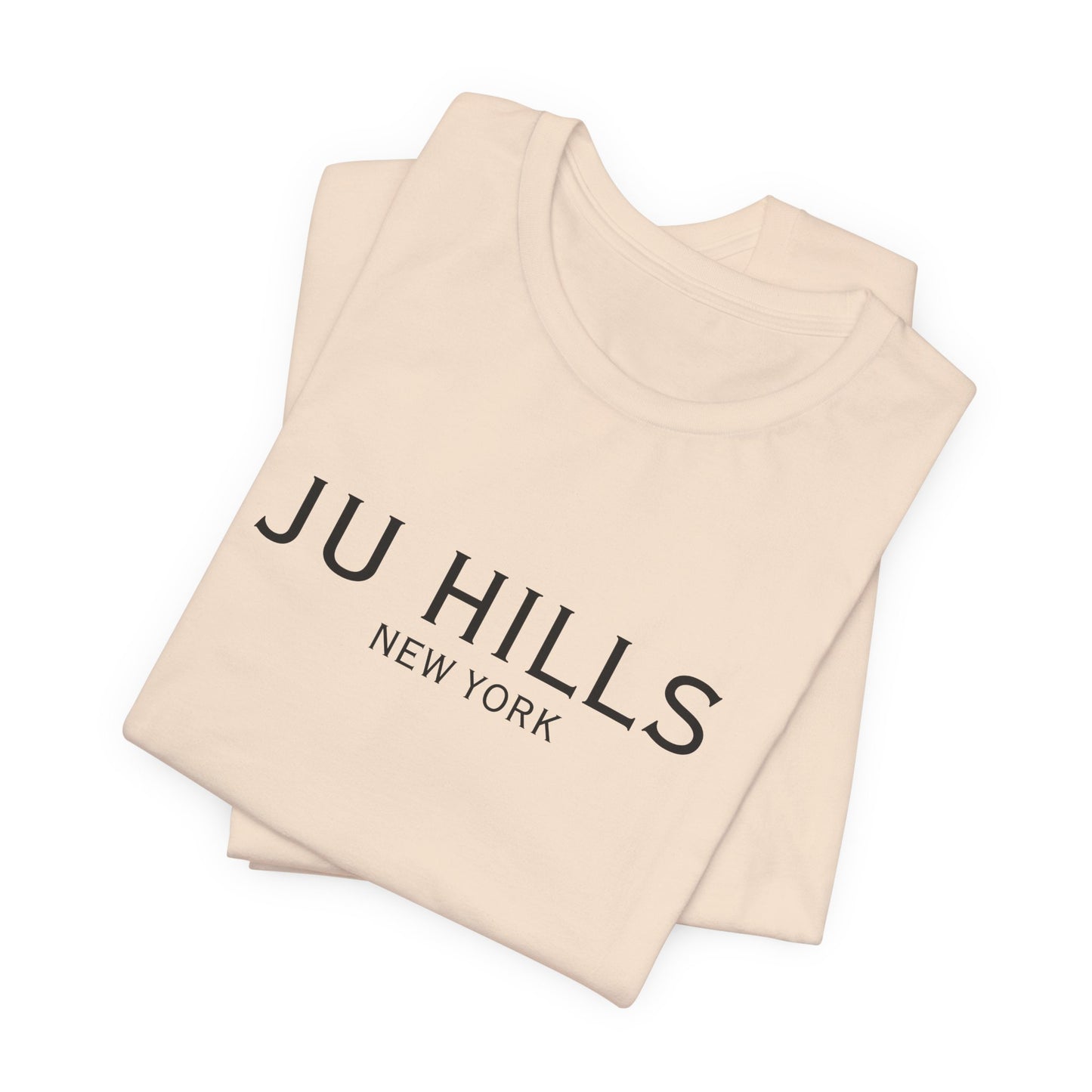 JU HILLS Unisex T shirt