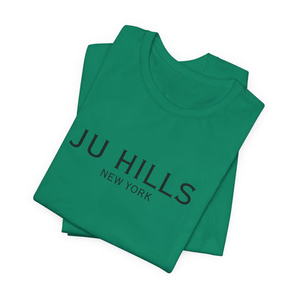 JU HILLS Unisex T shirt