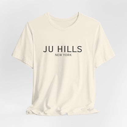 JU HILLS Unisex T shirt