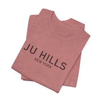 JU HILLS Unisex T shirt