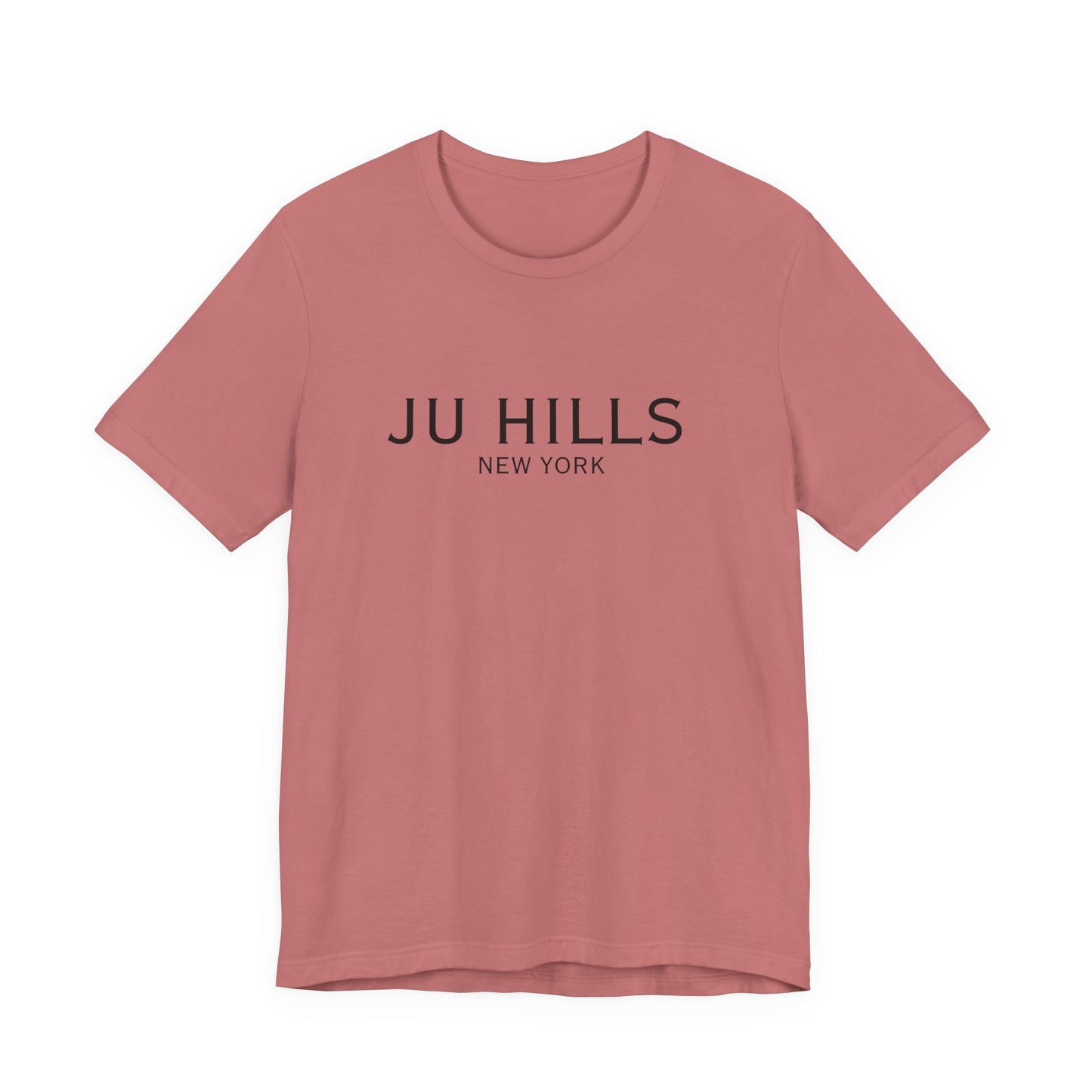 JU HILLS Unisex T shirt